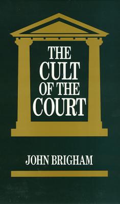 The Cult of the Court - 9780877228288