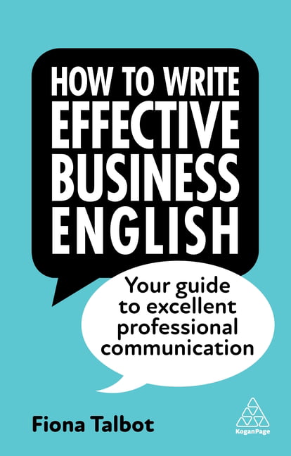 How to Write Effective Business English: Your Guide by Fiona Talbot (PB 2023) - Image 8