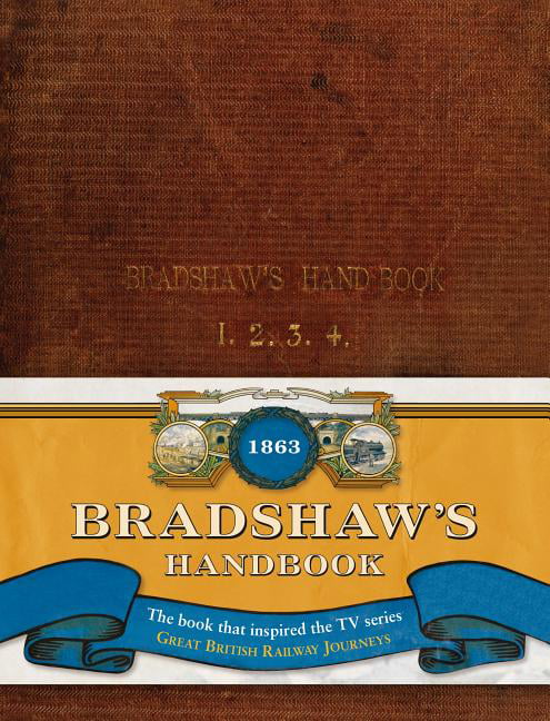 Bradshaw's Handbook by Bradshaw, George