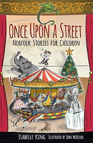 Once Upon a Street by Isabelle King, John McKeever - 9780750989893