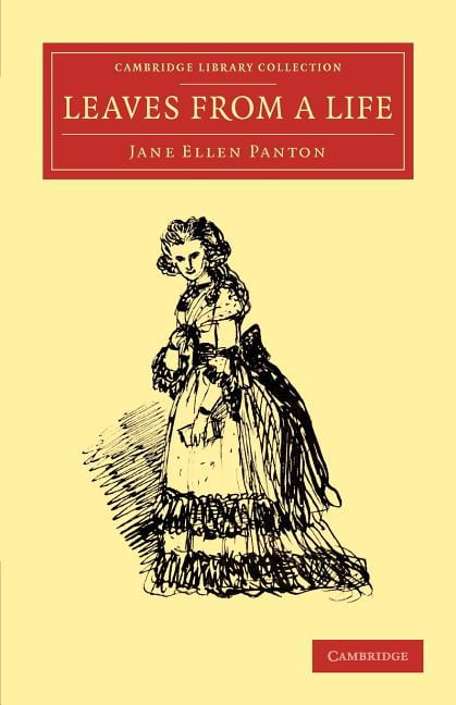 Leaves from a Life Panton Paperback Cambridge University Press 9781108053006