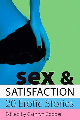 s** and Satisfaction (Xcite Selections) By N. Vasco, Jeremy Edwards, Kristina W