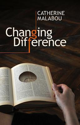 Changing Difference by Catherine Malabou - 9780745651095