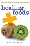 Healing Foods - Katherine Wright - Geddes & Grosset - Acceptable - Paperback