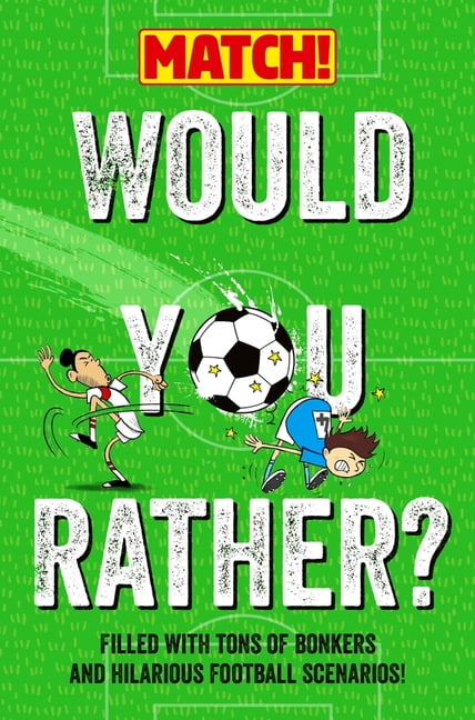 Would You Rather?