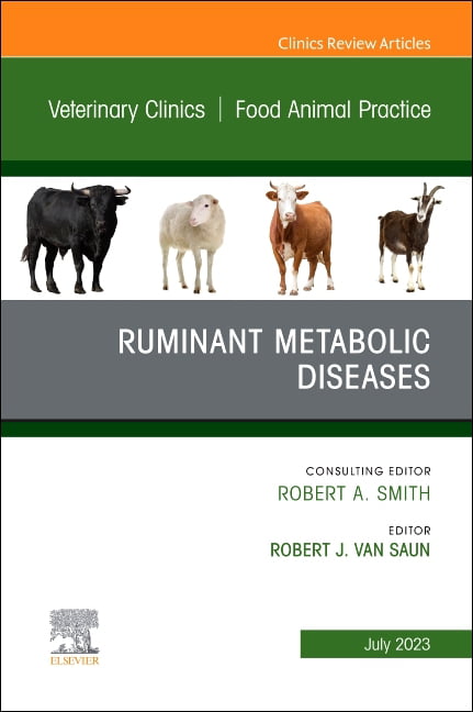 Ruminant Metabolic Diseases, An Issue of Veterinary Clinics o... - 9780443182266