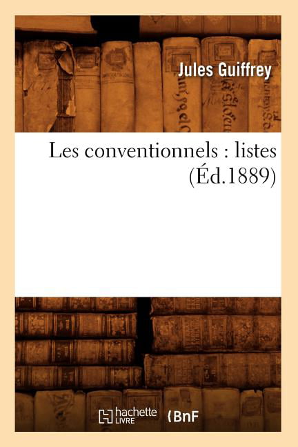 GUIFFREY J - Les conventionnels   listes d.1889 - New paperback or  - X555z