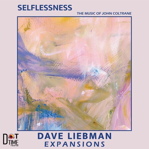 Dave Liebman - Selflessness [LP]