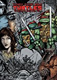 Teenage Mutant Ninja Turtles: The Ultimate Collection, Vol. 1... - 9781631409905