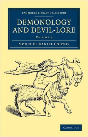 Demonology and Devil-Lore Conway Paperback Cambridge University Press Volume 2