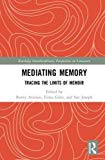 Mediating Memory by Bunty Avieson, Fiona Giles, Sue Joseph - 9781138092723