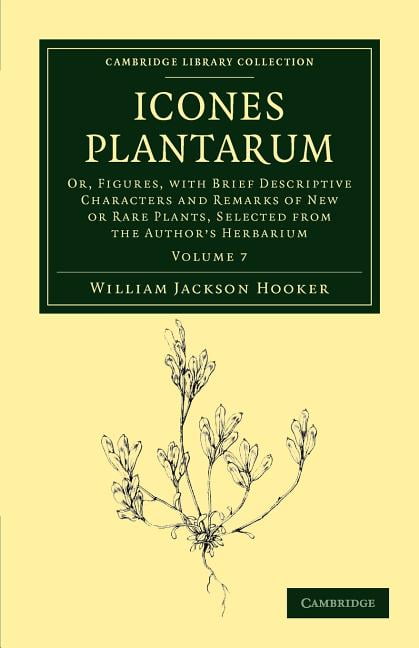 Icones Plantarum Hooker Paperback Cambridge University Press Volume 7