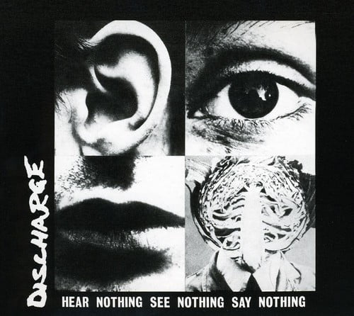 Discharge Hear Nothing See Nothing Say Nothing CD Digipack NEW SEALED