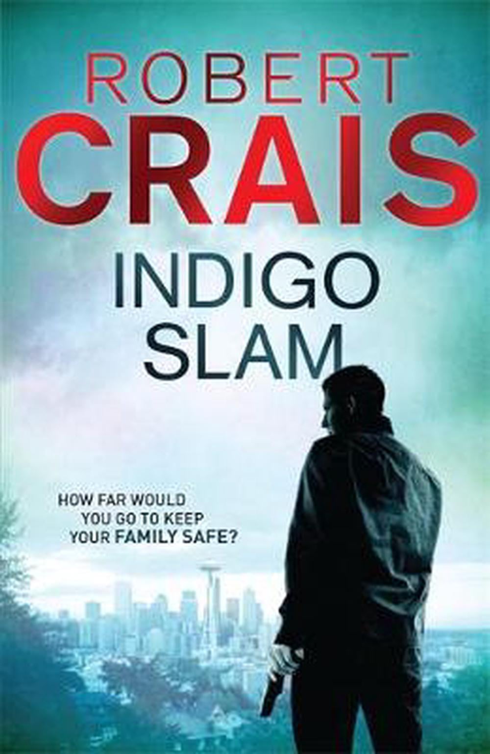 Indigo Slam (Cole & Pike) by Robert Crais (PB 2012) - Image 6