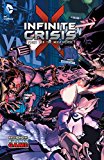 Infinite Crisis Fight for the Multiverse Volume 1 (Paperback)< 9781401254797