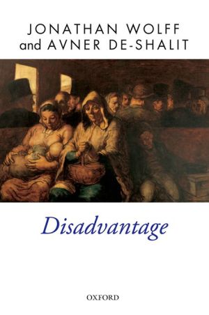 Disadvantage by Jonathan Wolff, Avner de-Shalit - 9780199655588