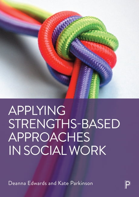 Applying Strengths-Based Approaches in Social Work by Guy She... - - Image 2