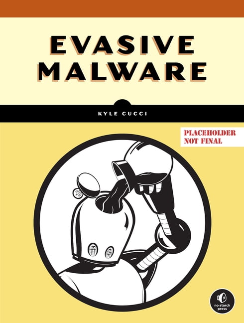 Evasive Malware by Kyle Cucci -