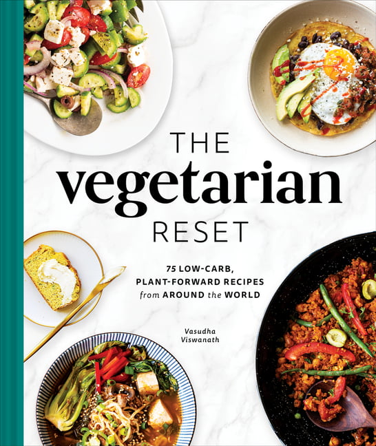 The Vegetarian Reset: 75 Low-Carb, Plant-Forward Recipes from Around the World - Image 5
