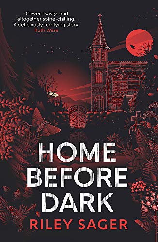 Home Before Dark: A spine-tingling, totally gripping thriller - Image 8