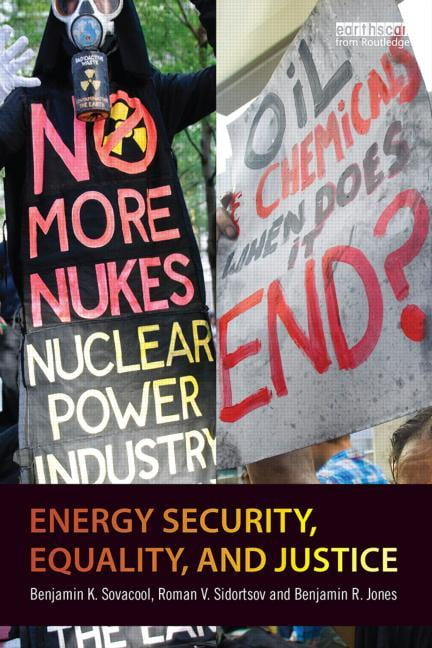 Energy Security, Equality and Justice by Benjamin K. Sovacool... - 9780415815208