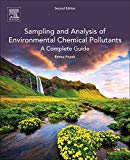 Sampling and Analysis of Environmental Chemical Pollutants A Complete Guide 2e