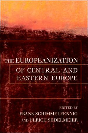 The Europeanization of Central and Eastern Europe Schimmelfennig Sedelmeier