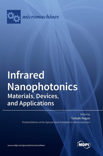 Infrared Nanophotonics : Materials, Devices, and Applications