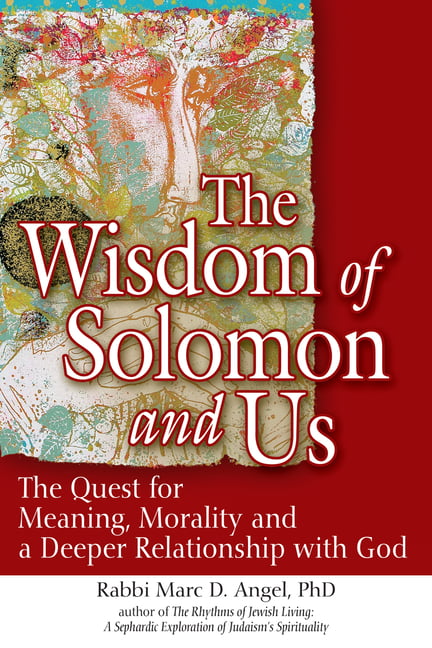 The Wisdom of Solomon and Us by Marc Angel - 9781683364559