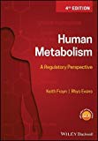 Human Metabolism – A Regulatory Perspective 4e by Keith N. Frayn - Image 4