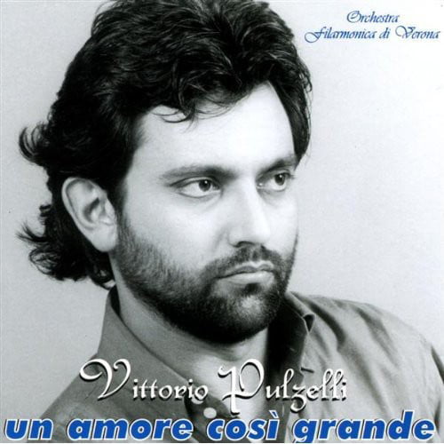 Pulzelli Vittorio Orchestra Philharmonic Verona - A Love So Big