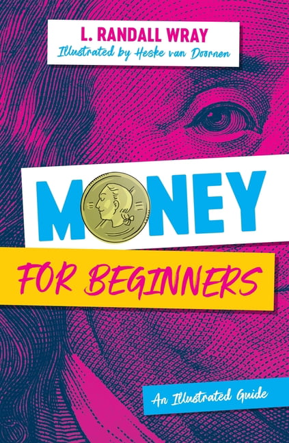 Money for Beginners by L. Randall Wray, Heske van Doornen - 9781509554614