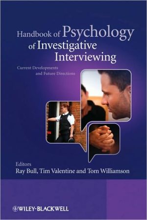 Handbook of Psychology of Investigative Interviewing by Ray B... - 9780470512678