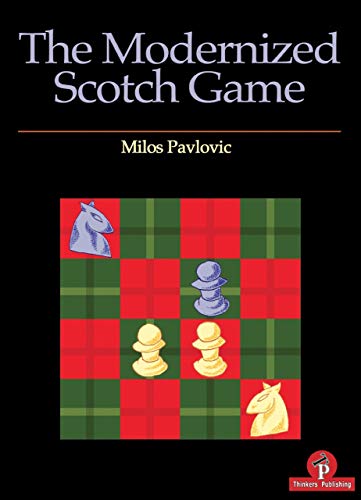 The Modernized Scotch Game by Milos Pavlovic - 9789492510648