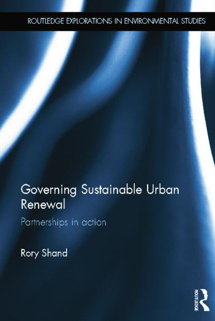 Governing Sustainable Urban Renewal - 9781138855939