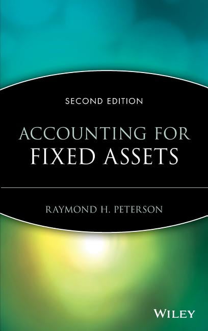 Accounting for Fixed Assets - 9780471092100