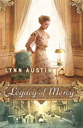 Legacy of Mercy Austin Paperback Baker Publishing Group – Baker Books