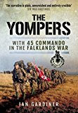 Yompers: With 45 Commando in the Falklands War by Ian R. Gard... - - Image 3