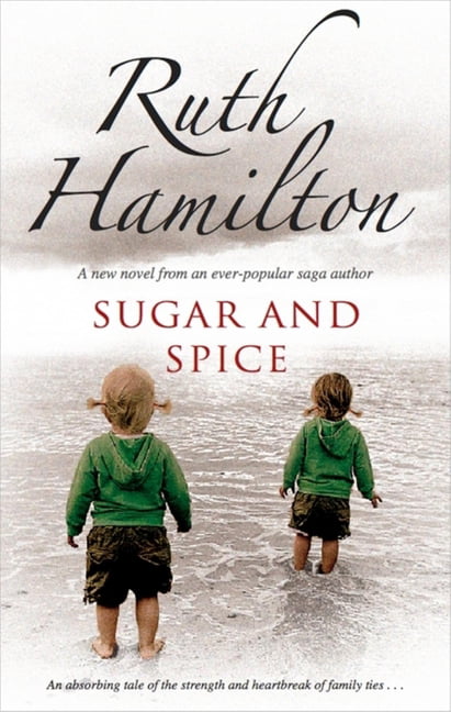 Sugar and Spice - Hamilton, Ruth