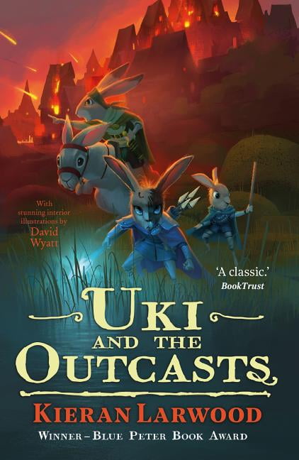Uki and the Outcasts: BLUE PETER BOOK AWARD-WINNING AUTHOR... - Larwood, Kieran