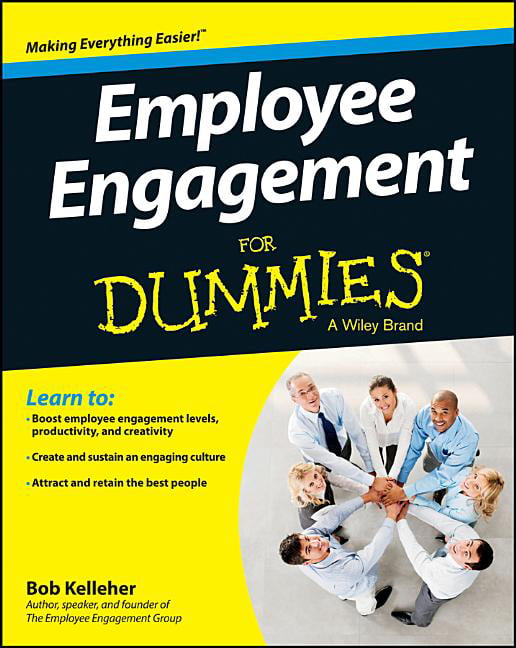 Employee Engagement For Dummies Kelleher Paperback John Wiley & Sons