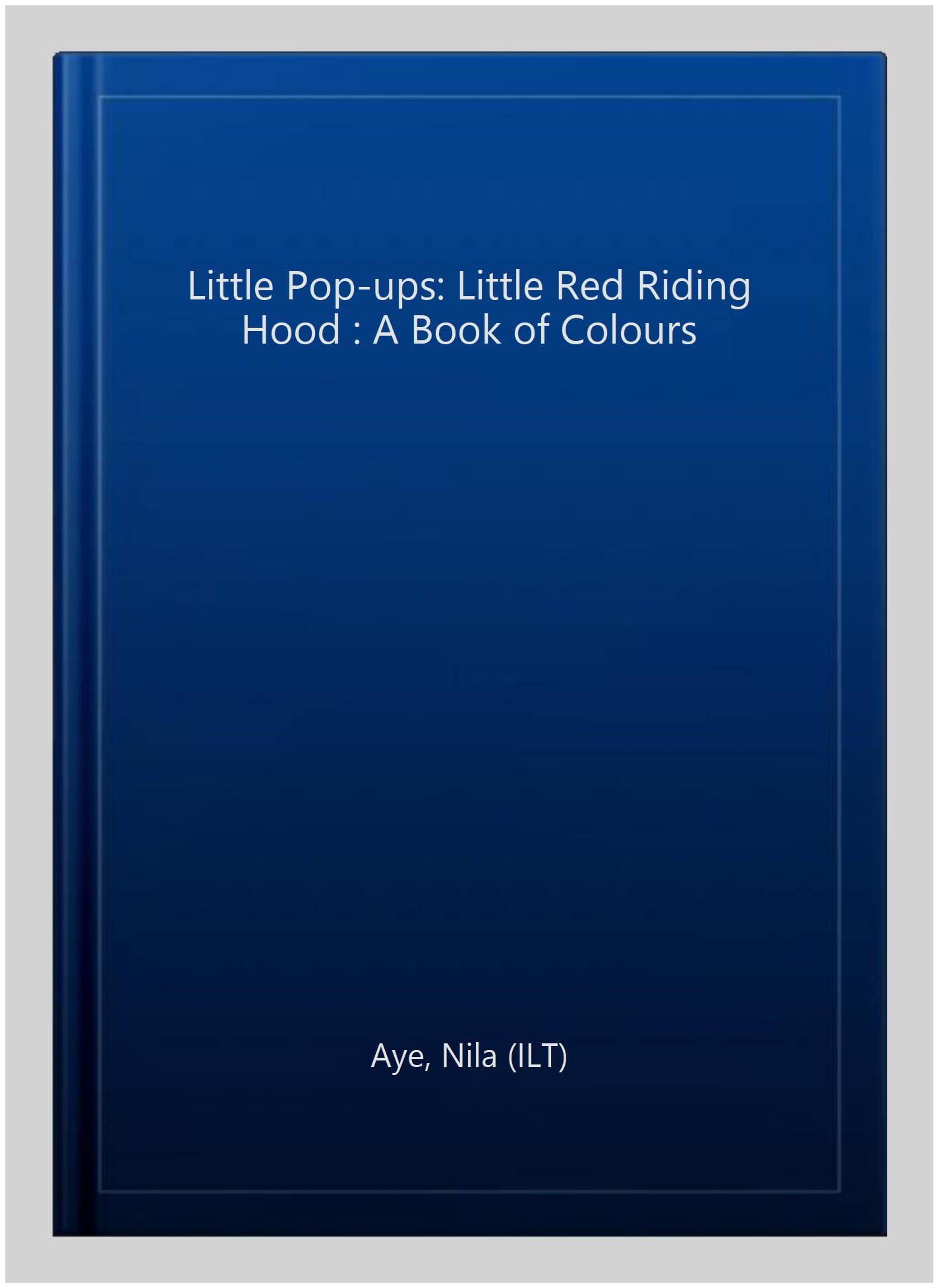 Little Pop-Ups: Little Red Riding Hood