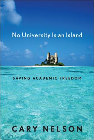 No University Is an Island – Saving Academic Freedom Nelson Paperback