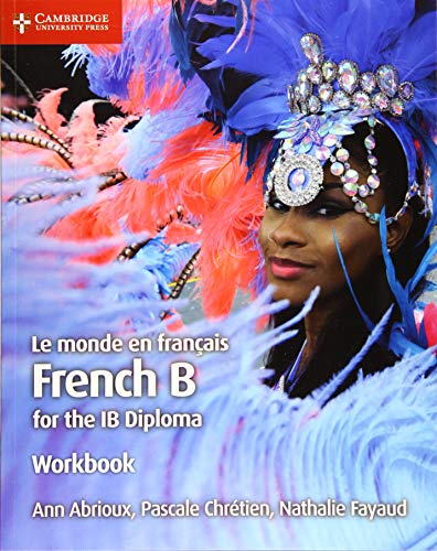Ib Diploma Ser.: Monde en Français Workbook : French B for the IB Diploma by ... - Image 4
