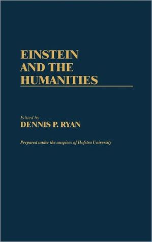 Lsi - Einstein and the Humanities - hardback or cased book - X555z