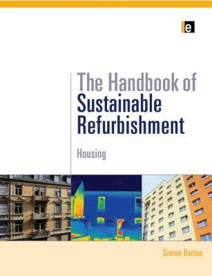 Handbook of Sustainable Refurbishment: Housing - 9781849711982
