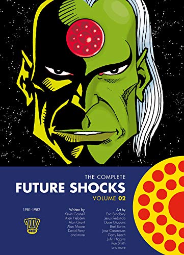 The Complete Future Shocks, Volume Two by Alan Moore (Paperback Book)