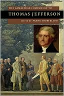 Cambridge Companion to Thomas Jefferson Paperback Cambridge Unive… 9780521686976