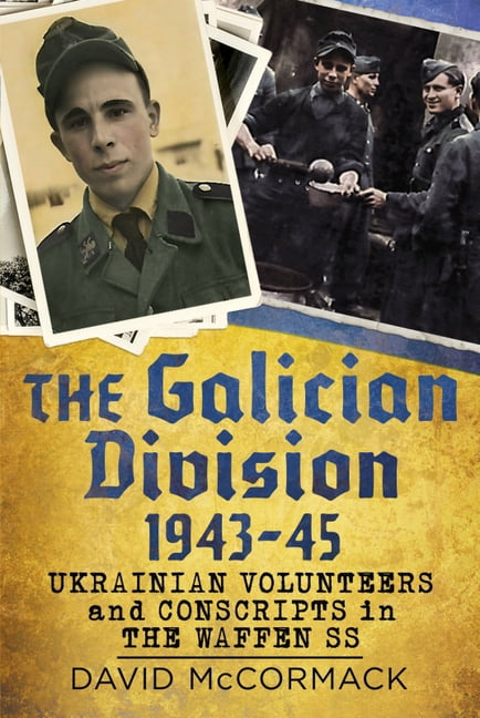 The Galician Division 1943-45 by David McCormack - 9781781558720