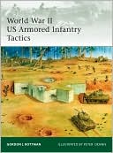 World War II US Armored Infantry Tactics